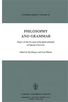Kanger, S Kanger, S. Kanger, Stig Kanger, Sven Ohman, Öhman... - Philosophy and Grammar