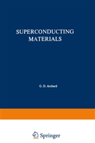 V. V. Baron, Yu. V. Efimov, E Savitskii, E. Savitskii, E. M. Savitskii - Superconducting Materials