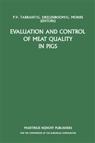 Eikelenboom, G Eikelenboom, G. Eikelenboom, G Monin, G. Monin, P. V. Tarrant... - Evaluation and Control of Meat Quality in Pigs