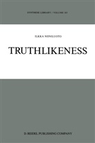I Niiniluoto, I. Niiniluoto, Ilkka Niiniluoto - Truthlikeness