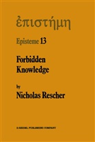 N Rescher, N. Rescher, Nicholas Rescher - Forbidden Knowledge