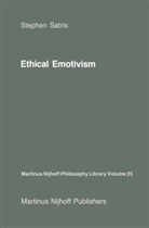 S A Satris, S. A. Satris, S.A. Satris, Stephen Satris - Ethical Emotivism
