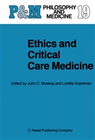 C Moskop, J C Moskop, L. M. Kopelman, L.M. Kopelman, Loretta Kopelman, M Kopelman... - Ethics and Critical Care Medicine