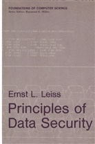 Ernst Leiss, Ernst L Leiss, Ernst L. Leiss - Principles of Data Security