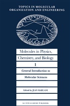 Maruani, J Maruani, J. Maruani, Jean Maruani - Molecules in Physics, Chemistry, and Biology