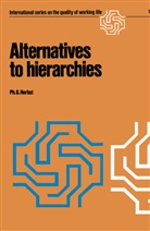 Ph G Herbst, Ph. G. Herbst, Ph.G. Herbst - Alternatives to hierarchies