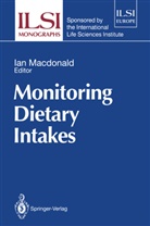 Ia Macdonald, Ian MacDonald - Monitoring Dietary Intakes
