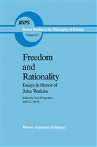 D'Agostino, F D'Agostino, F. D'Agostino, Fred D'Agostino, Jarvie, Jarvie... - Freedom and Rationality