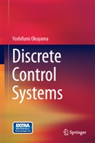 Yoshifumi Okuyama - Discrete Control Systems