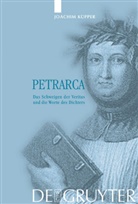 Joachim Küpper - Petrarca