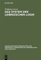 Wolfgang Lenzen - Das System der Leibnizschen Logik