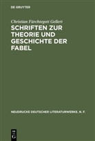 Christian F. Gellert, Christian Fürchtegott Gellert, Siegfrie Scheibe, Siegfried Scheibe - Schriften zur Theorie und Geschichte der Fabel