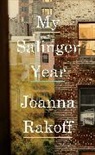 Joanna Rakoff, Joanna Smith Rakoff - My Salinger Year