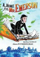 Barbara Kerley, Barbara/ Fotheringham Kerley, Edwin Fotheringham - A Home for Mr. Emerson