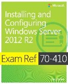 Craig Zacker - Installing and Configuring Windows Server 2012 R2