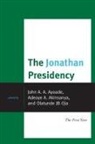 John A. Akinsanya Ayoade, Adeoye A. Akinsanya, Akinsanya Adeoye A., John A. Ayoade, John A. A. Ayoade, Ayoade John A.... - Jonathan Presidency