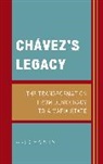 A. Chaplin, Ari Chaplin - Chavezs Legacy