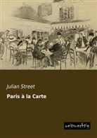 Julian Street - Paris à la Carte