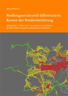 Martin Weidauer - Siedlungsstrukturell differenzierte Kosten der Straßenbefahrung