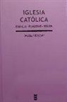 Walter Kasper - Iglesia católica : esencia-realidad-misión
