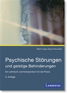 Ling, Albert Lingg, Albert (Dr. Lingg, Theunissen, Georg Theunissen, Georg (Dr.) Theunissen - Psychische Störungen und geistige Behinderungen