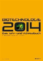 Andrea Mietzsch, Andreas Mietzsch - BioTechnologie 2014