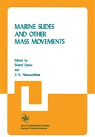 J. K. Nieuwenhuis, NATO Workshop on Marine Slides and Other, Nato Workshop on Marine Slides and Other Mass Movements, NATO Workshop on Marine Slides and Other Mass Movements, J. K. Nieuwenhuis, J.K. Nieuwenhuis... - Marine Slides and Other Mass Movements