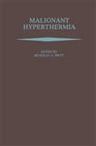 Beverle A Britt, Beverley A Britt, Beverley A. Britt, Beverley A. Britt - Malignant Hyperthermia