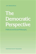 Jan Srzednicki, Jan J T Srzednicki, Jan J. T. Srzednicki, Jan J.T. Srzednicki - The Democratic Perspective