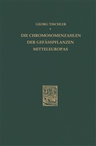G Tischler, G. Tischler, Georg Tischler - Die Chromosomenzahlen der Gefässpflanzen Mitteleuropas