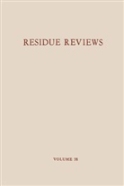 Francis Gunther, Francis a Gunther, Francis A. Gunther, Jane Davies Gunther, Francis A. Gunther, Francis A. Gunther... - Residue Reviews / Rückstands-Berichte