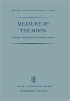 Constantine L. Goudas, Zdenek Kopal, C. L. Goudas, C.L. Goudas, Zdene Kopal, Zdenek Kopal... - Measure of the Moon