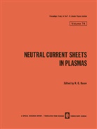 N. G. Basov, G Basov, N G Basov, N. G. Basov - Neutral Current Sheets in Plasmas