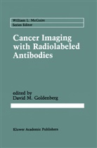 David M. Goldenberg, Davi M Goldenberg, David M Goldenberg, David M. Goldenberg - Cancer Imaging with Radiolabeled Antibodies