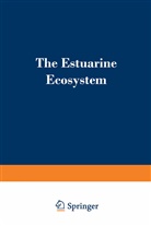 Donald S McLusky, Donald S. McLusky, Donald S. McLusky - The Estuarine Ecosystem