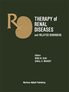 G Massry, G Massry, Shaul G. Massry, Shaul G. Massry, Wad N Suki, Wadi N Suki... - Therapy of Renal Diseases and Related Disorders