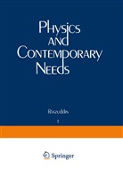 Riazuddi, Riazuddin, Riazuddin - Physics and Contemporary Needs