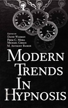 M. Anthony Basker, Michael Gibson, Prem C. Misra, Davi Waxman, David Waxman - Modern Trends in Hypnosis