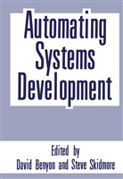 David Benyon, David R. Benyon, Davi R Benyon, David R Benyon, David R. Benyon, Skidmore... - Automating Systems Development