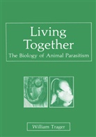 W Trager, W. Trager, William Trager - Living Together