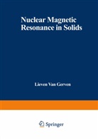 Lieve Gerven, Lieven Gerven, Lieven Van Gerven - Nuclear Magnetic Resonance in Solids