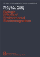 H König, H L König, H. L. König, Herbert L. König, Albert P. Krueger, A Krüger... - Biologic Effects of Environmental Electromagnetism