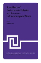 Lund, T Lund, T. Lund, Terje Lund - Surveillance of Environmental Pollution and Resources by Electromagnetic Waves