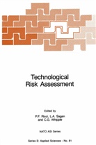 A Sagan, L A Sagan, C G Whipple, P. F. Ricci, P.F. Ricci, Paolo F. Ricci... - Technological Risk Assessment