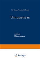 Howard L Fromkin, Howard L. Fromkin, Howard L. Fromkin, C Snyder, C R Snyder, C. R. Snyder... - Uniqueness