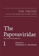 Norma P Salzman, Norman P Salzman, Norman P. Salzman, Norman P. Salzman - The Papovaviridae