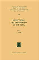 Jacob, A Jacob, A. Jacob, Alexander Jacob - Henry More. The Immortality of the Soul