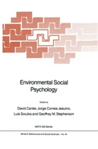 David Canter, Jorg Correia Jesuino, Jorge Correia Jesuino, Jorge Correia Jesuino, Luis Soczka, Luís Soczka... - Environmental Social Psychology