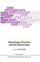 D. O. Gough, D.O. Gough, Douglas Gough, O Gough, D O Gough - Seismology of the Sun and the Distant Stars