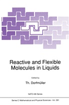 Th Dorfmuller, T Dorfmüller, Th Dorfmüller, Th. Dorfmüller - Reactive and Flexible Molecules in Liquids